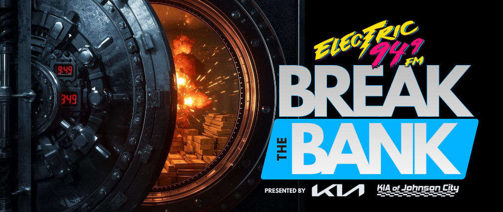 Electric 94.9’s Break The Bank – Returns Thursday!