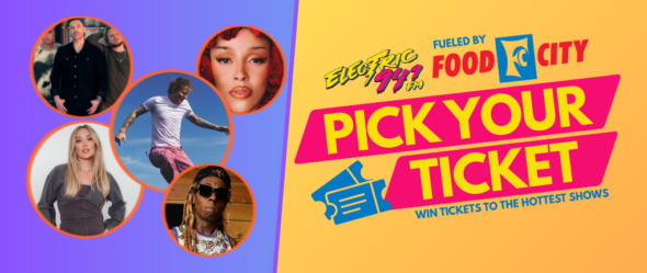 Electric 94.9’s Pick Your Ticket